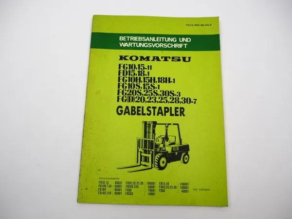Komatsu FG FD 10 15 18 20 25 28 30 H S Gabelstapler Betriebsanleitung 1980