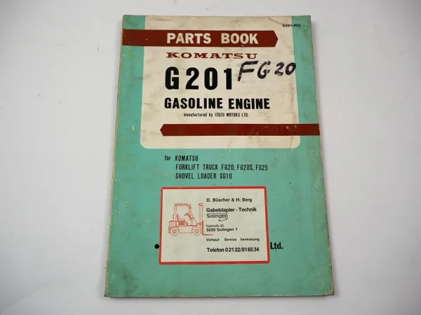 Komatsu G201 Gasoline Engine FG 20 25 S -5 Forklift SG10 Loader Parts Book 1969