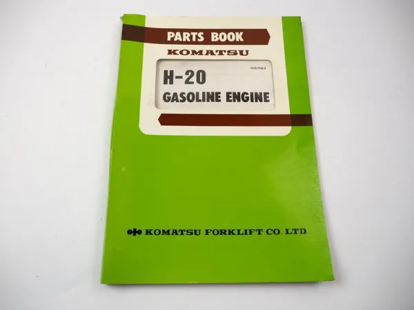 Komatsu H-20 H20 Gasoline Engine FG 10 15 18 20 25 30 Forklift Parts Book 1981