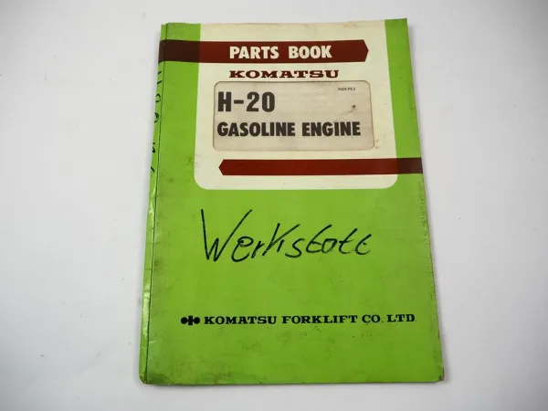 Komatsu H-20 H20 Gasoline Engine FG 10 15 20 25 30 H ST Forklift Parts Book 1979