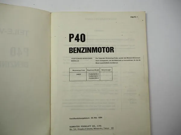 Komatsu P40 Benzin Motor FG 33 35 40 45 N Z -4 Gabelstapler Ersatzteilliste 1984