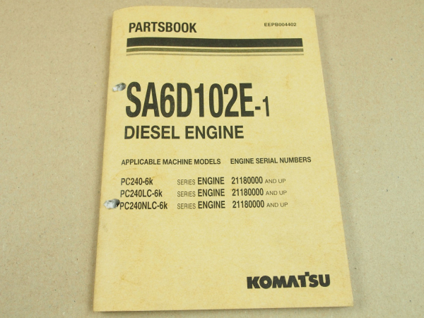 Komatsu SA6D102E-1 Diesel Engine Parts Book PC240 ERsatzteilliste in englisch