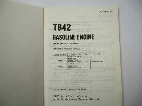 Komatsu TB42 Gasoline Engine FG 10 14 15 18 N L D -15 Forklift Parts Book 1989