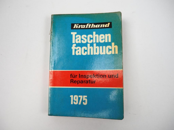 Krafthand Taschenfachbuch für Inspektion und Reparatur 1975