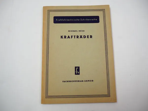 Krafträder Handbuch Motorrad IFA DKW AWO RT BK 125 350 425 Michael Heise 1954