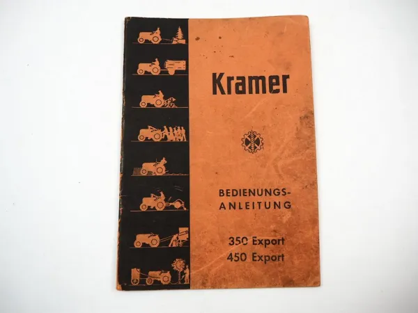 Kramer 350 450 Export Schlepper Betriebsanleitung Bedienungsanleitung 1960er J.