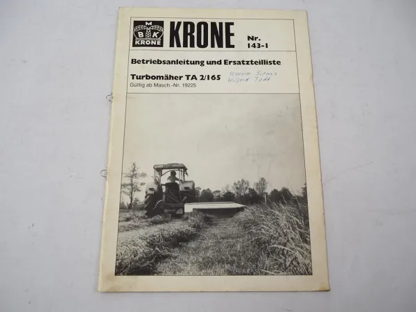 Krone TA2/165 Turbomäher Betriebsanleitung Ersatzteilliste 1980