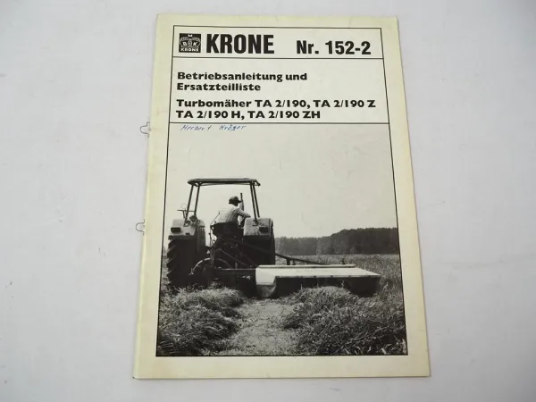 Krone TA2/190 Z H ZH Turbomäher Betriebsanleitung Ersatzteilliste 1983
