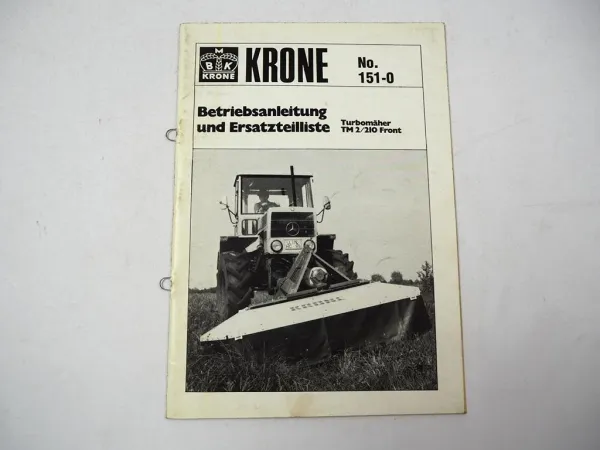Krone TM2/210 Turbomäher Front Betriebsanleitung Ersatzteilliste 1979