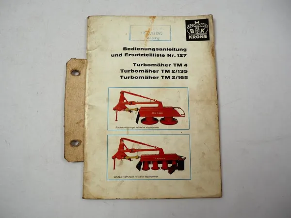 Krone TM4 TM2/135 TM2/165 Turbomäher Betriebsanleitung Ersatzteilliste 1970