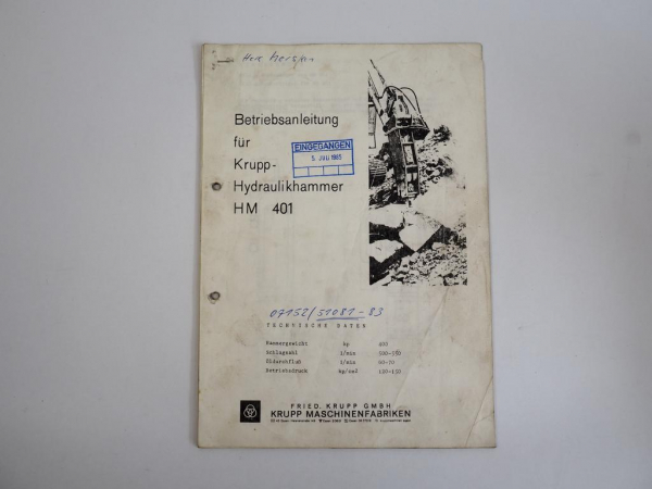 Krupp HM401 Hydraulikhammer Betriebsanleitung Wartung Ersatzteilliste 1985