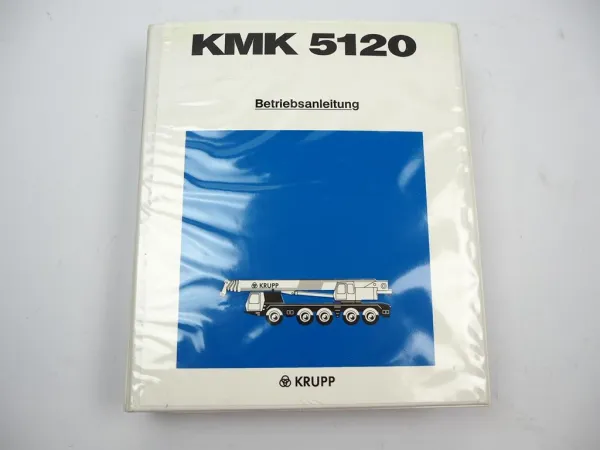 Krupp KMK 5120 Mobilkran Betriebsanleitung Bedienungsanleitung Schaltplan 1993