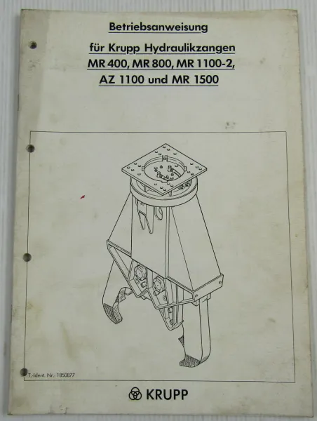 Krupp MR 400 800 1100-2 1500 AZ1100 Hydraulikzangen Betriebsanleitung Bedienung