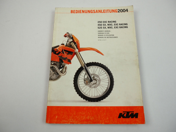 KTM 250 450 525 SX MXC EXC Racing Bedienungsanleitung Owners Manual 2004