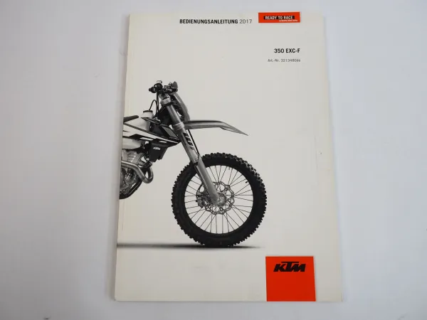 KTM 350 EXC-F Six Days Motorrad Bedienungsanleitung Betriebsanleitung 2017