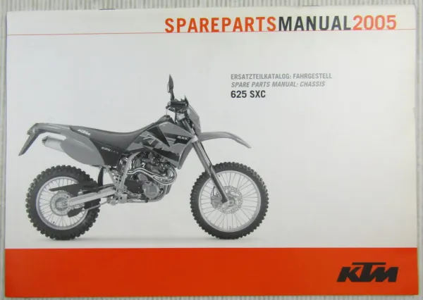 KTM 625SXC Ersatzteilkatalog Ersatzteilliste Parts List Fahrgestell Chassis 2005