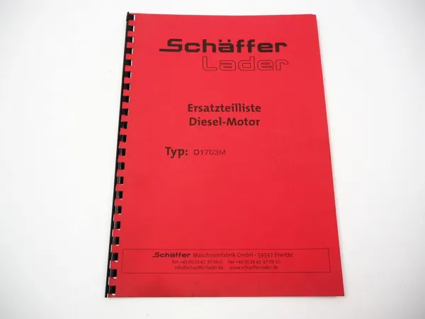 Kubota D1703M Dieselmotor für Schäffer Lader Ersatzteilliste Parts List 2006