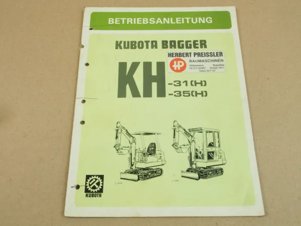 Kubota KH31 KH35 Bagger Bedienungsanleitung Betriebsanleitung Wartung