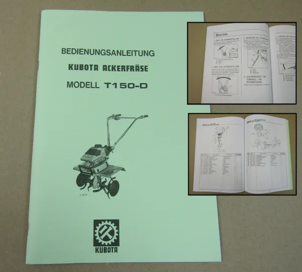 Kubota T150-D Ackerfräse Betriebsanleitung Ersatzteilliste