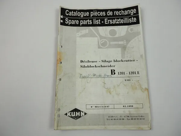 Kuhn B 1201 1201E Siloblockschneider Ersatzteilliste Pieces de Rechange 1998