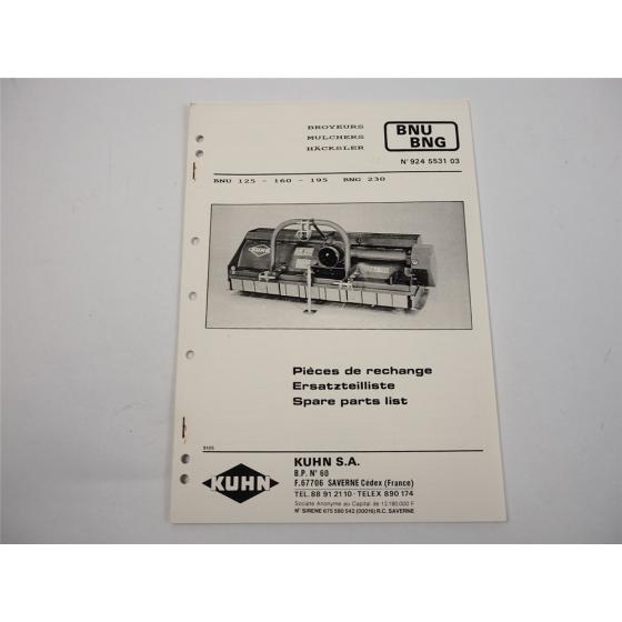 Kuhn BNU 125 160 195 BNG230 Häcksler Ersatzteilliste Spare Parts List 1991