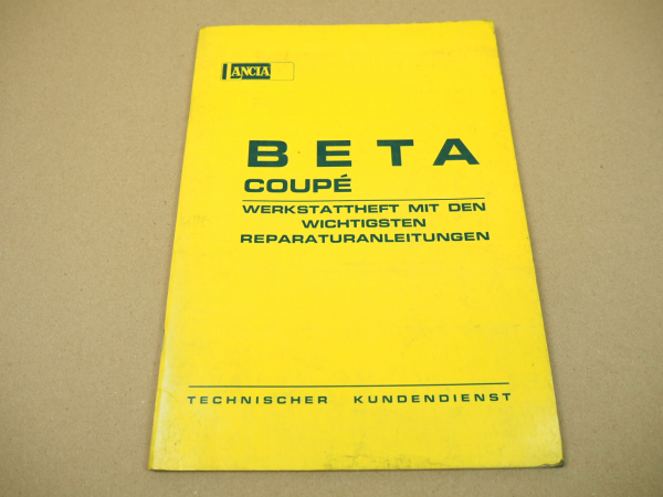 Lancia Beta Coupe Werkstatthandbuch Reparaturanleitung 1974