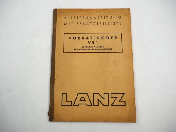 Lanz VR1 Vorratsroder Betriebsanleitung Ersatzteilliste 1956 Original
