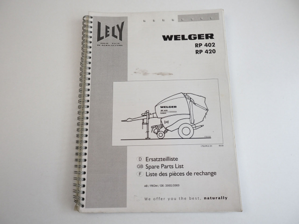 Lely Welger RP 402 420 Rundballenpresse Ersatzteilliste Spare Parts List 2003