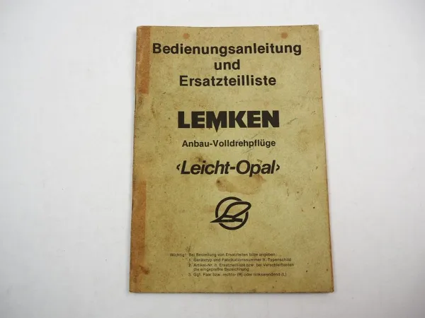 Lemken Leicht Opal Anbau Volldrehpflug Betriebsanleitung Ersatzteilliste