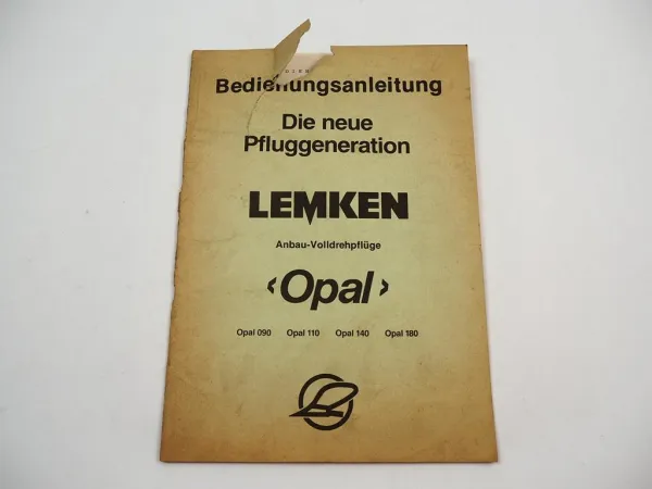 Lemken Opal 090 110 140 180 Volldrehpflug Betriebsanleitung Ersatzteilliste