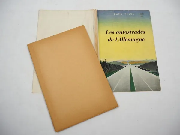 Les autostrades de lAllemagne H. Pflug Frankreich 1941 Deutsche Autostrassen
