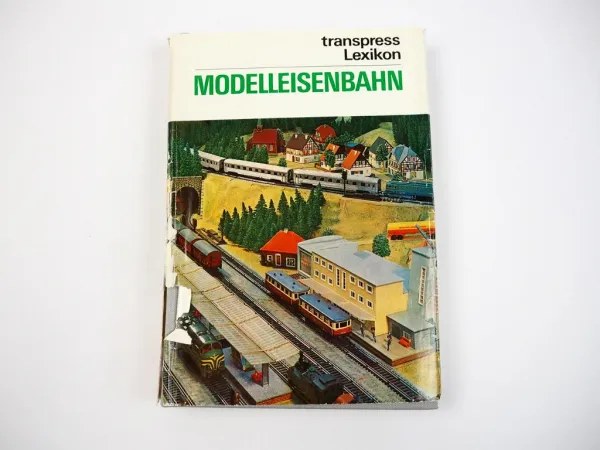 Lexikon Modelleisenbahn von Becher Kohlberger Reinert transpress 1972
