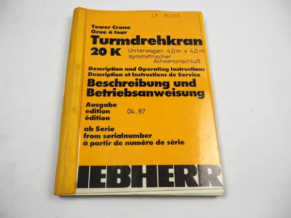 Liebherr 20K Turmdrehkran Betriebsanleitung Wartung Instandhaltung Schaltplan