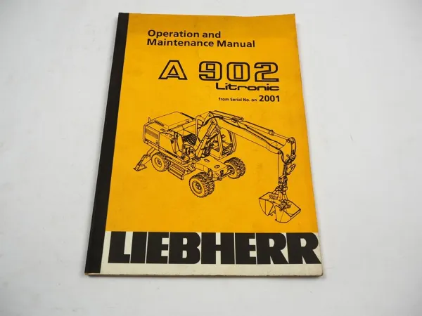 Liebherr A902 Litronic Excavator typ 356 357 Operation and Maintenance Manual