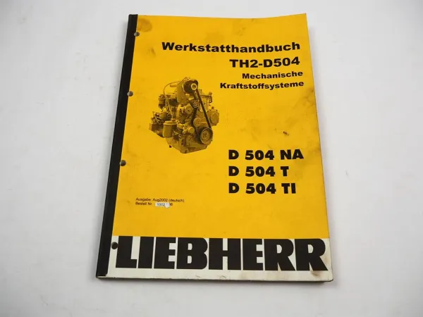 Liebherr L512 L514 L524 L534 Reparatur Kraftstoffsystem D504 Werkstatthandbuch