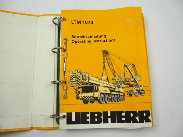Liebherr LTM 1070 Mobilkran Betriebsanleitung Wartung 1994