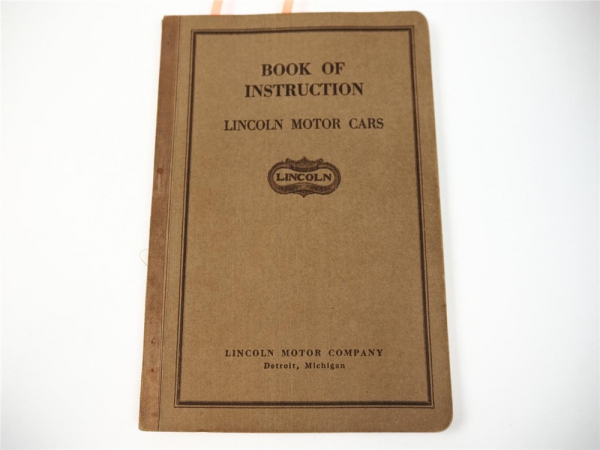 Lincoln Model L Motor Cars Book of Instruction 1922