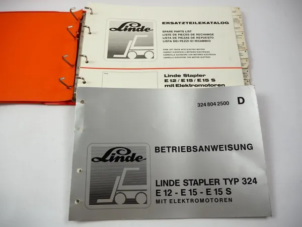 Linde E12 E15 E15S Typ 324 Elektrostapler Betriebsanleitung Ersatzteilliste 1984