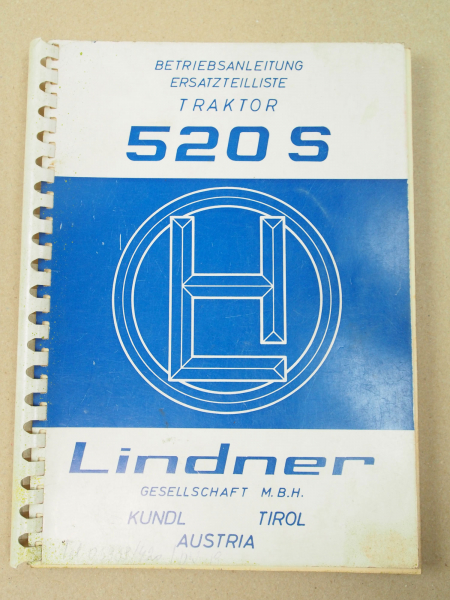 Lindner 520S Traktor Bedienungsanleitung und Ersatzteilliste 1977