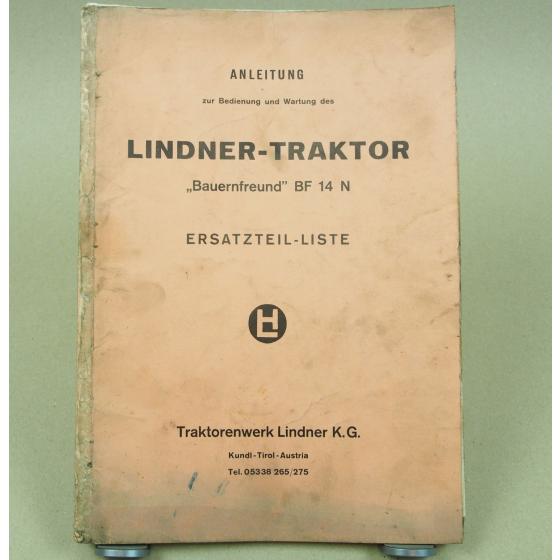 Lindner BF14N Traktor Bauernfreund Bedienungsanleitung Ersatzteilliste 3/1960