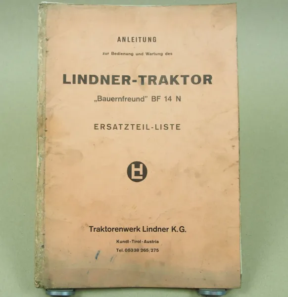 Lindner BF14N Traktor Bauernfreund Bedienungsanleitung Ersatzteilliste 3/1960