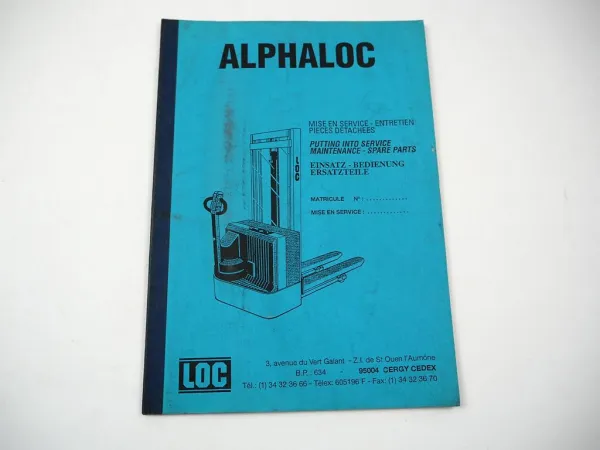 LOC Alphaloc FR10 LE10 Elektro Hubwagen Betriebsanleitung Ersatzteilliste