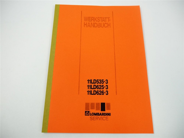 Lombardini 11LD 535-3 625-3 626-3 Werkstatthandbuch Reparaturanleitung
