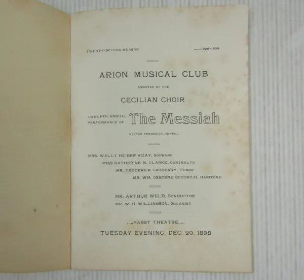 Lyric Glee Club Milwaukee 1899 + The Messiah G F Handel 1898