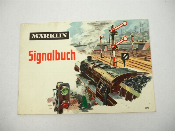 Märklin Modelleisenbahn Modellbau Signalbuch H0 Bauanleitung 1960