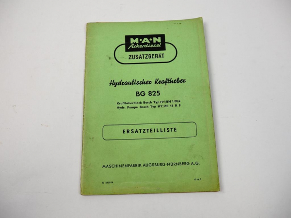 MAN Ackerdiesel Kraftheber BG 825 Ersatzteilliste 1955