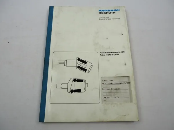 Mannesmann Rexroth Hydraulik Axialkolbenmaschinen Schulungshandbuch 10/1990