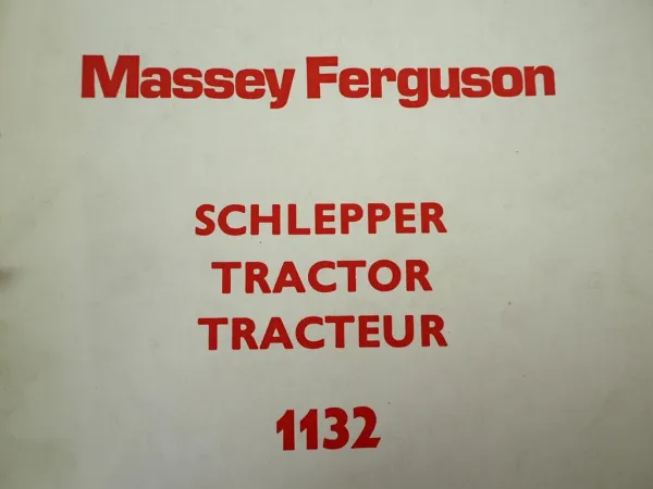 Massey Ferguson MF 1132 Traktor Ersatzteilliste Parts List 1978