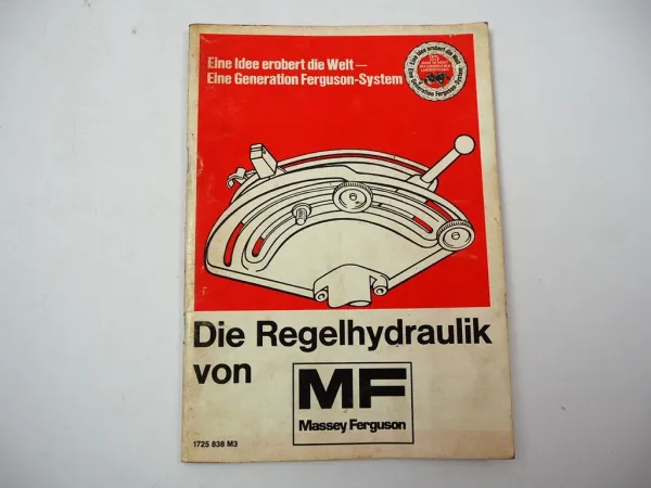 Massey Ferguson MF 133 - 188 560 - 590 595 1004 Regelhydraulik Betriebsanleitung
