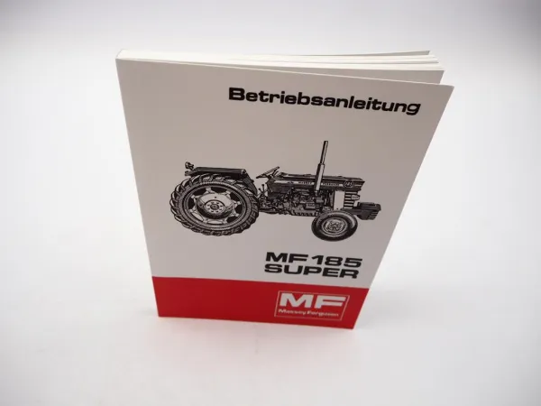 Massey Ferguson MF 185 Super Schlepper Betriebsanleitung Wartung Schaltplan Elektrik